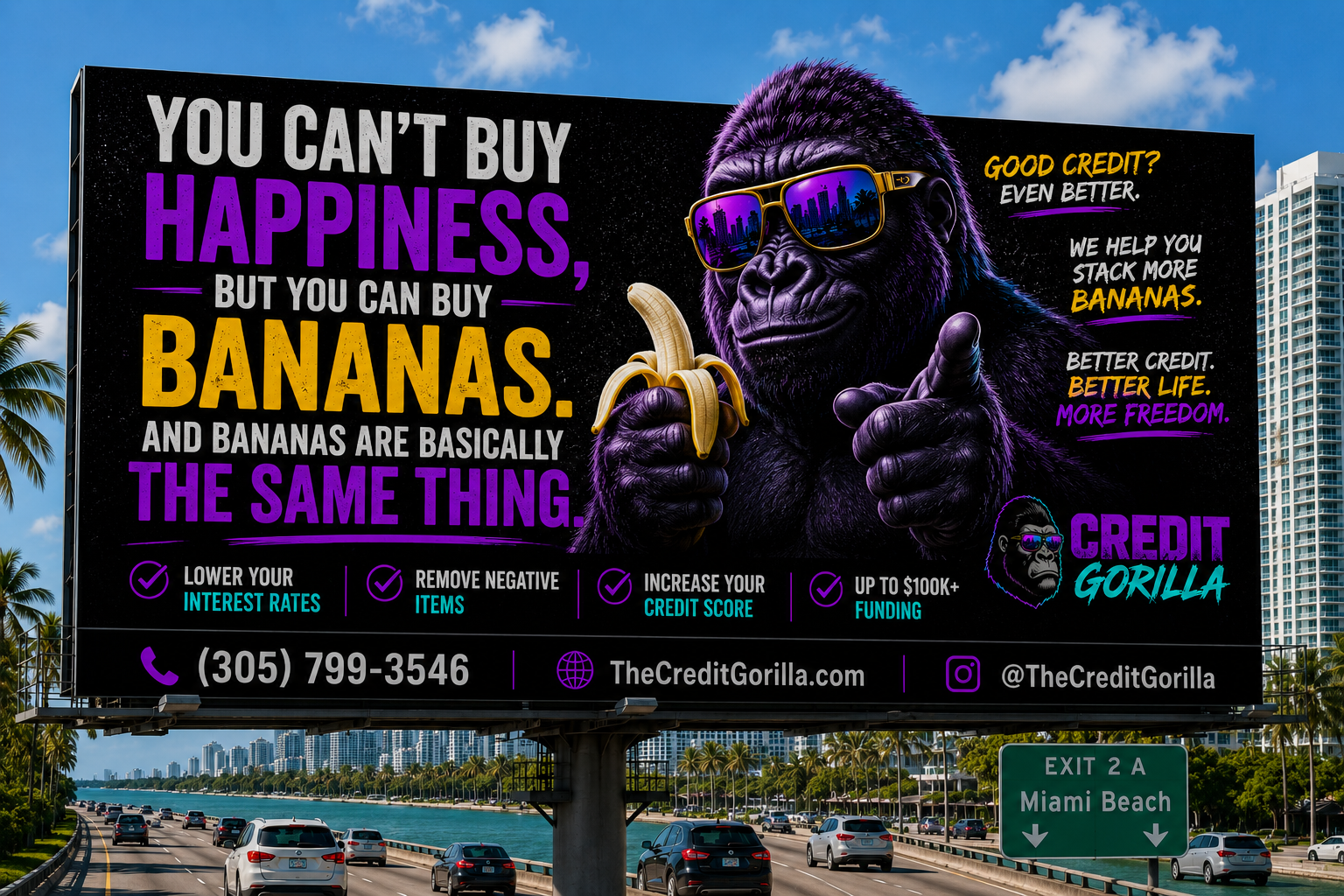 You can't buy happiness but you can buy bananas — Credit Gorilla billboard